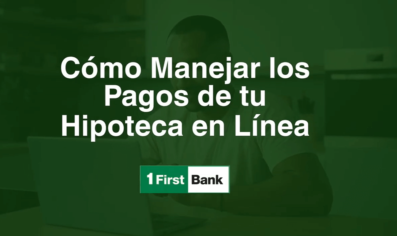 Video 6: Maneja tus pagos hipotecarios usando Servicing Digital
